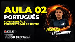 AULA 02  PORTUGUÊS  COMPREENSÃO E INTERPRETAÇÃO DE TEXTOS TIPOLOGIAS E GENEROS TEXTUAISPARTE 02 [upl. by Terris]