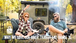 WHY OUR HIKER TRAILER IS THE BEST FIT FOR US  HIKER TRAILER MID RANGE XL 5X9  BUILD DETAILS [upl. by Arada]