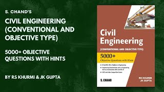 Civil Engineering Conventional and Objective Type  By RS Khurmi amp JK Gupta  S Chand Academy [upl. by Yenaffit]