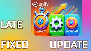 Fixed Update Late Update Update  KEY DIFFERENCES in Unity [upl. by Nwahsir941]