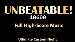 5020 Mode HighScore Music OST  FNAF Ultimate Custom Night [upl. by Ressay964]