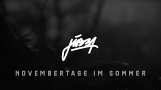 Jibba  Novembertage im Sommer AUDIO prod by Jibba [upl. by Edythe]