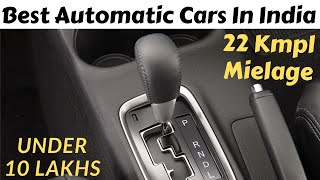 Best Automatic Car Under 10 Lakhs In India [upl. by Nylecaj]