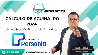 Cálculo de aguinaldo 2024 en Personia CONTPAQi [upl. by Anoli415]