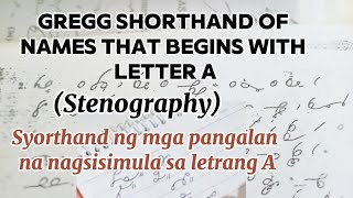 How to Write Gregg Shorthand of Names Starting with Letter A  Stenography Writings [upl. by Erminie589]