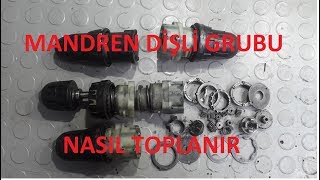 Şarjlı Matkap Mandreni Dişli Grubu Nasıl Sökülür Bakımı Nasıl Yapılır HD Video [upl. by Doolittle]