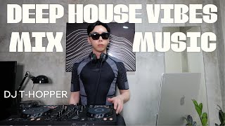 Vol4  Deep House Vibes Mix DJ THOPPER [upl. by Channa]