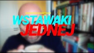 Wstawaki 1544 Jednej [upl. by Dorcus571]