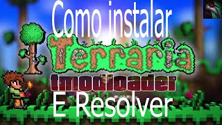 Como baixar e instalar Tmodloader no Terraria 13 E resolver problema Steam API hash mismatch [upl. by Ocram]