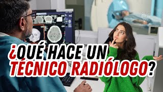 QUE HACEN LOS TECNICOS RADIOLOGOS ❓ HABLEMOS DE IMAGENES MEDICAS ☢🥼💻💀 [upl. by Hguh]