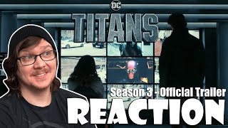 TITANS  Season 3 Official Trailer Reaction [upl. by Dualc]