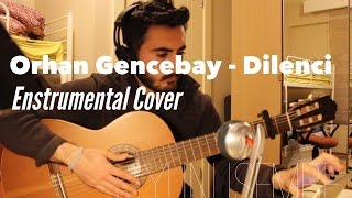 Orhan Gencebay  Dilenci Enstrumental Cover  yunusemre [upl. by Alix263]