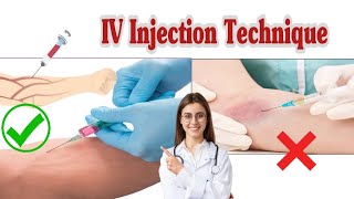 How to do an Intravenous IV Injection Procedure  IV Injection Technique [upl. by Lahpos]