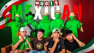 4 Fake Mexicans vs 1 Real Mexican  Guess the Liar [upl. by Beker]