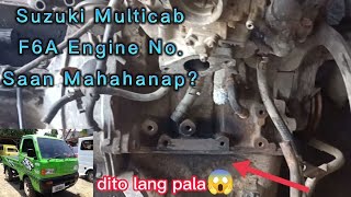 Suzuki Multicab F6A Engine No Saan Mahahanap [upl. by Aristotle]