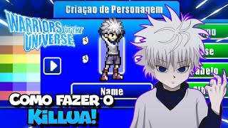 COMO CRIAR O MELHOR KILLUA NO WARRIORS OF THE UNIVERSE [upl. by Schlicher]