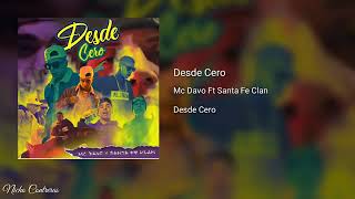 MCDAVO FT SANTA FE KLAN quotDESDE CEROquot [upl. by Ylenaj]