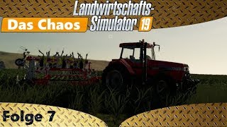 LS19  Das Chaos  Richtig wäre der quotDas Chaosquot  Lets Play 7 Deutsch German [upl. by Ennaxor]