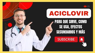 💊 Qué es y Para Qué Sirve el Aciclovir 400 mg Mecanismo de Acción Efectos Secundarios y Más [upl. by Mindi262]