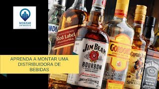 COMO MONTAR UMA DISTRIBUIDORA DE BEBIDAS [upl. by Sitoeht]