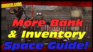 Borderlands How to Increase Your Backpack amp Bank Inventory Space Using Willow Tree Mod Tool [upl. by Akyssej460]