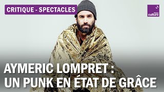 Critique spectacle  quotYoloquot dAymeric Lompret un punk à chien désinvolte en état de grâce [upl. by Laro245]