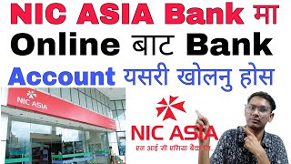 How To Open Online Bank Account in NIC ASIA Bank  How To Online Open Bank Account Nic Asia Bank [upl. by Eniaj]