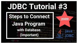 Steps to Connect with Database 🔥🔥  Explained in Detail Java Database Connectivity  JDBC 3 [upl. by Kylah]