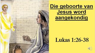 Die geboorte van Jesus word aangekondig [upl. by Nodab147]