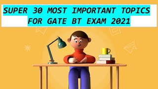 Super 30 Most Important Topics for GATE BT 2021  GATE 2021 EXAM  Gurmantra [upl. by Jamieson]