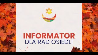 Informator dla Rad Osiedli 16 [upl. by Niccolo]