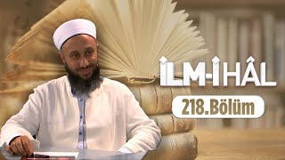 Fatih KALENDER Hocaefendi İle İlmi Hâl 218 Bölüm  27 Mart 2024 Lâlegül TV [upl. by Cirted393]