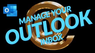 Manage Your Outlook Inbox [upl. by Jasmina]