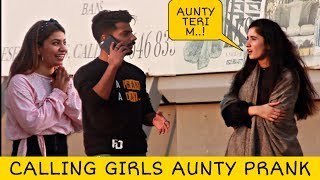 Calling Cute Girls AUNTY Prank Crazypranktv [upl. by Anaidni252]