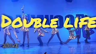 Double life x private eyesDance moms audioswap [upl. by Nov]