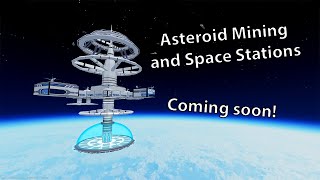 Roblox Space Industry Simulator  Sneak Peak  Asteroid Mining and Space Stations COMING SOON [upl. by Caprice542]