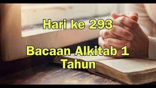 Hari ke 293  Panduan Baca Alkitab Setahun secara Kronologis  Alkitab Suara [upl. by Nylra]