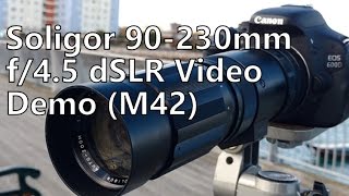 Shooting Video Demo M42 Soligor 90230mm f45 Zoom Lens Canon 600d t3i dslr [upl. by Mindy]