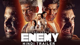 ENEMY 2023 Official Hindi Trailer  New South Movie 2023  Vishal Arya Prakash Raj  7 June 2023 [upl. by Forras]