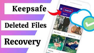 keepsafe Recover deleted photos  keepsafe Deleted data recovery  recover keepsafe deleted photos [upl. by Kimbell]