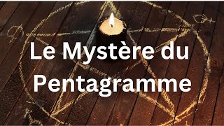 Le mystère du Pentagramme [upl. by Shulem]