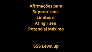 Afirmações para Superar seus Limites 120 min  tela escura prosperidade SSS level up [upl. by Yrrep]