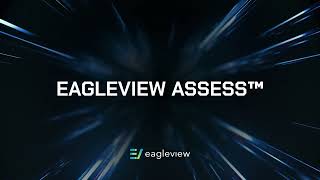 EagleView Assess See What’s Inside [upl. by Shelli]