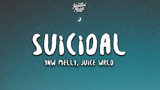 YNW Melly  Suicidal Remix Lyrics ft Juice WRLD [upl. by Ahsienad626]