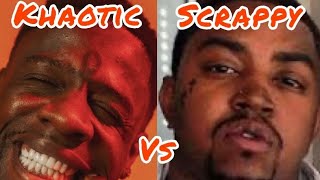 Khaotic vs scrappy who in the wrong here [upl. by Rubel]