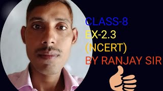 MATHCLASS8 EX23NCERT TECH IN RANJAY SIR [upl. by Akzseinga257]