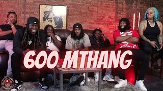 600MTHANG FULL INTERVIEW DThang LA Capone King Von Makado Edai Tay Capone Rondo amp Cdai DJUTV [upl. by Cleveland565]