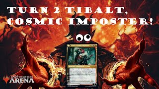 Turn 2 Tibalt Cosmic Imposter Crazy Combo Meme Deck [upl. by Naig]