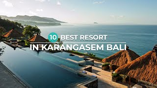 10 BEST HOTEL amp RESORT IN KARANGASEM BALI  HOTEL DAN RESORT TERBAIK DI KARANGASEM BALI [upl. by Davide795]