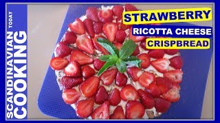 Knäckebröd 🍓 Strawberry Ricotta Cheese Crispbread with Honey amp Almonds [upl. by Storer]